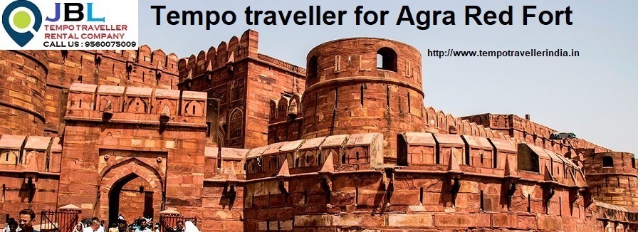 Tempo Traveller Gurgaon to Red Fort Agra
